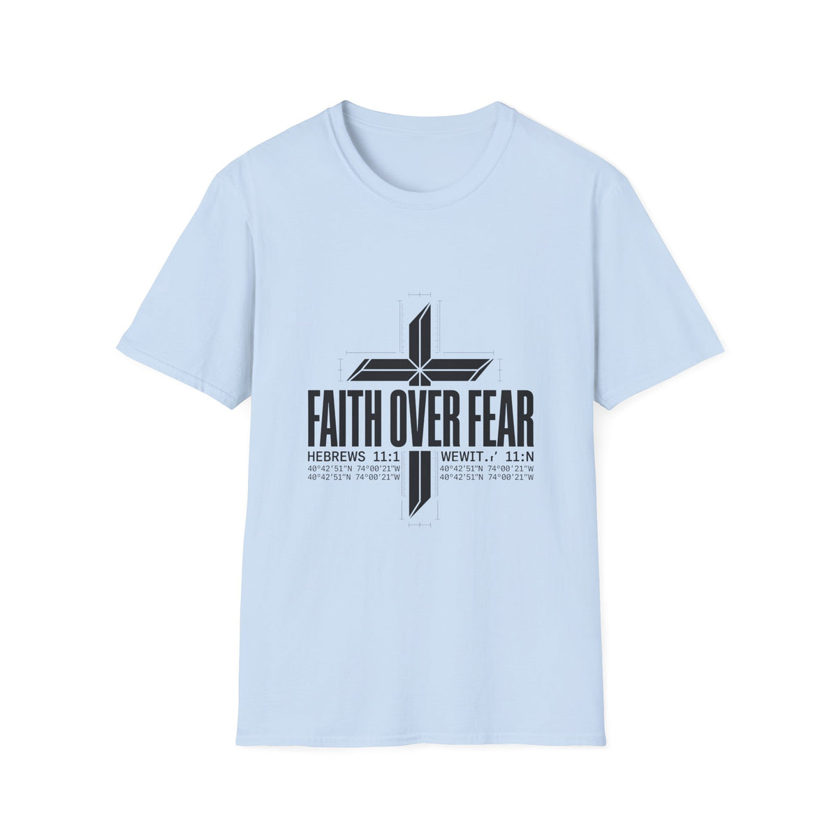 Faith over fear T-shirts