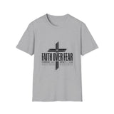 Faith over fear T-shirts