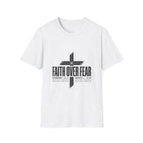 Faith over fear T-shirts