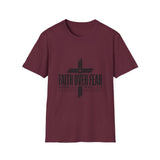 Faith over fear T-shirts
