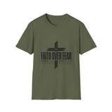 Faith over fear T-shirts