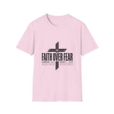 Faith over fear T-shirts