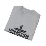 Faith over fear T-shirts